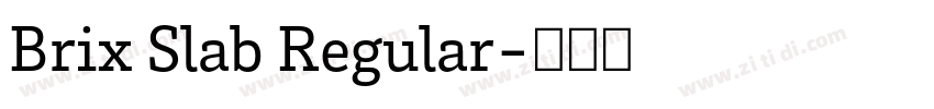 Brix Slab Regular字体转换